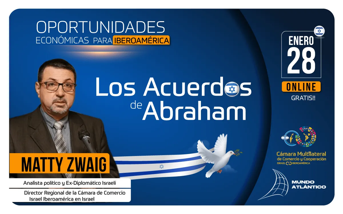 Los Acuerdos de Abraham y sus perspectivas para el comercio con Iberoamérica