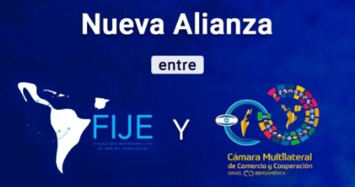 La Cámara de Comercio Israel Iberoamérica y la FIJE firman una alianza de cooperación
