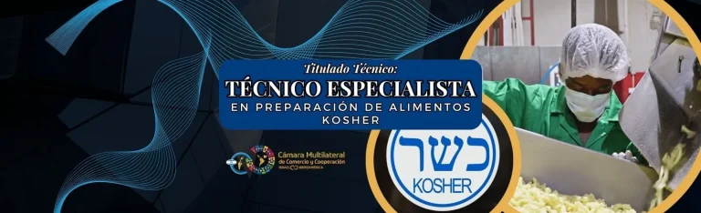 Técnico Especialista en Preparación de Alimentos Kosher · Cámara de Comercio Israel Iberoamérica